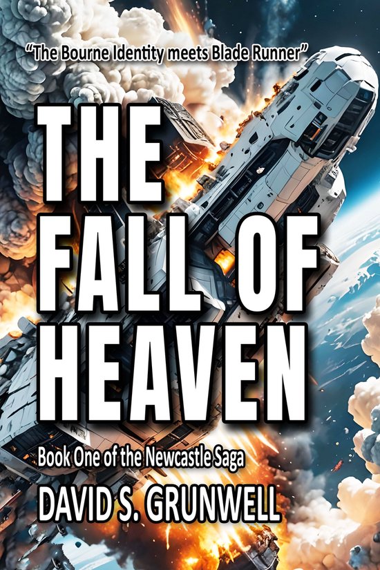 Newcastle Saga 1 - The Fall of Heaven - cover