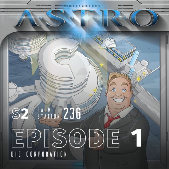 ASTRO S2 - Episode 01 - Die Corporation - cover