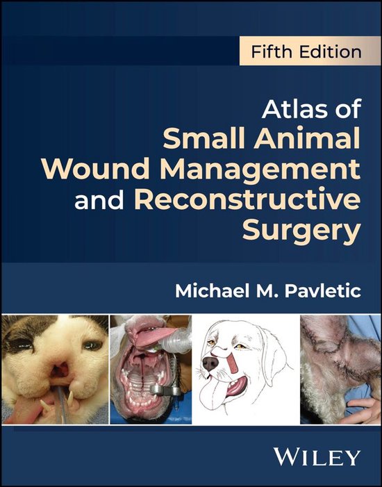 Atlas of Small Animal Wound Management and Reconstructive Su ... - cover