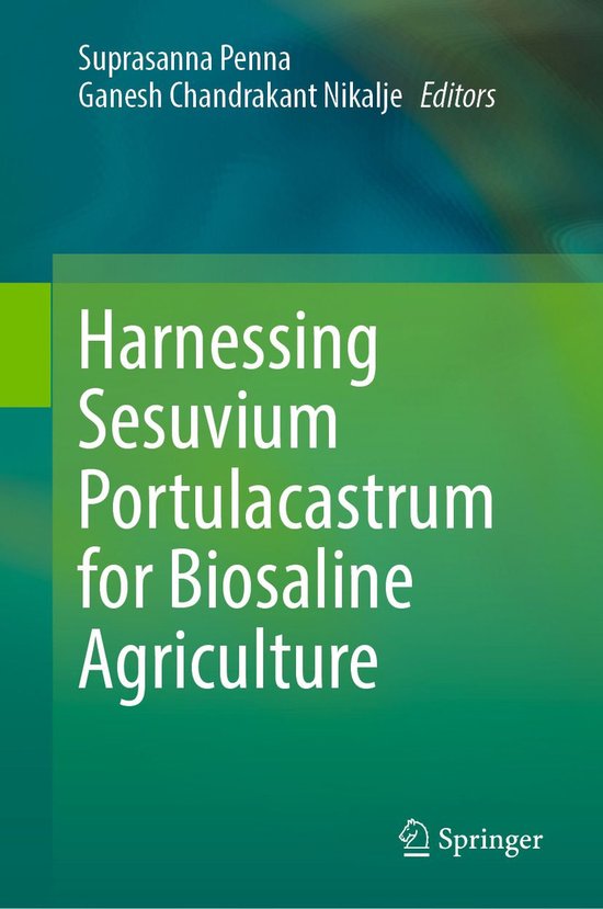 Harnessing Sesuvium Portulacastrum for Biosaline Agriculture - cover