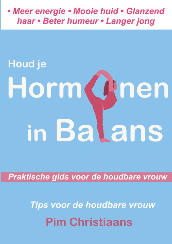 Houd je hormonen in balans