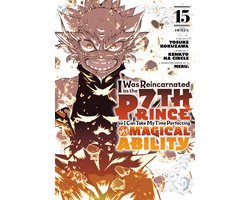 Omslag van I Was Reincarnated as the 7th Prince so I Can Take My Time Perfecting My Magical Ability 15 - I Was Reincarnated as the 7th Prince so I Can Take My Time Perfecting My Magical Ability 15