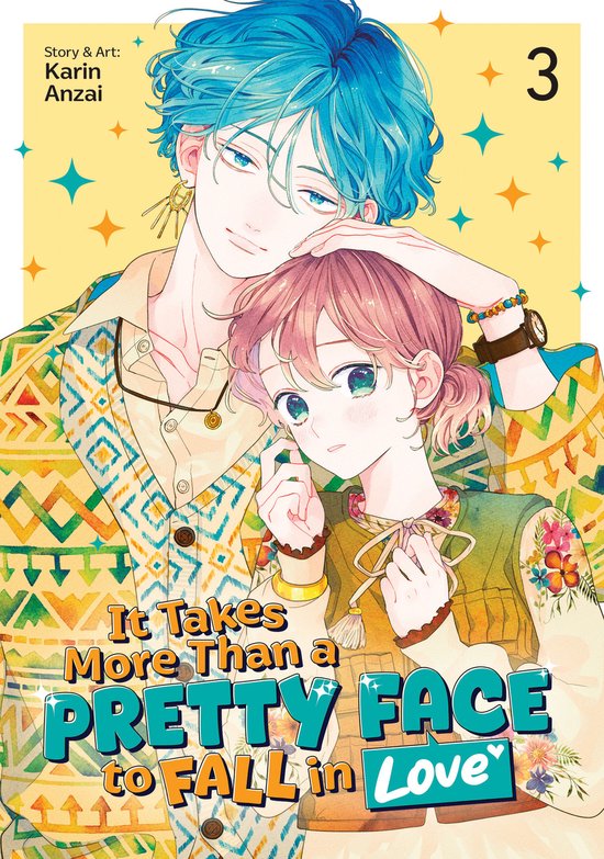 It Takes More Than a Pretty Face to Fall in Love- It Takes More Than a Pretty Face to Fall in Love Vol. 3