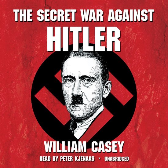 The Secret War against Hitler - cover