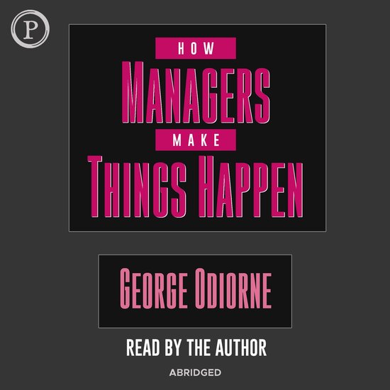 How Managers Make Things Happen - cover
