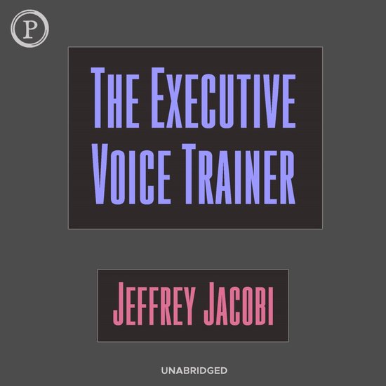 The Executive Voice Trainer - cover