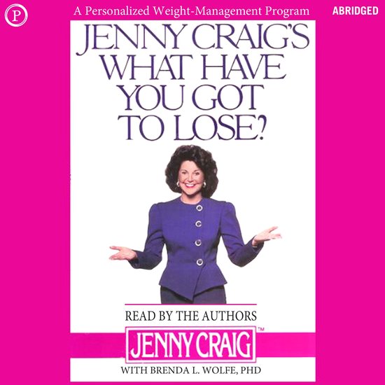 Jenny Craig's What Have You Got to Lose? - cover