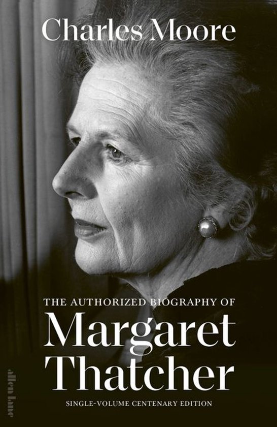 Margaret Thatcher: The Authorised Biography - Margaret Thatc ... - cover