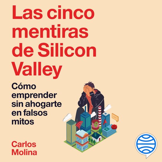 Las cinco mentiras de Silicon Valley - cover
