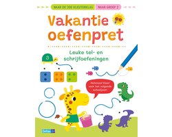 Vakantie oefenpret - Leuke tel- en schrijfoefeningen naar de 3de kleuterklas / naar groep 2