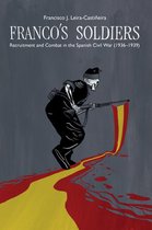 LSE Studies in Spanish History- Franco's Soldiers