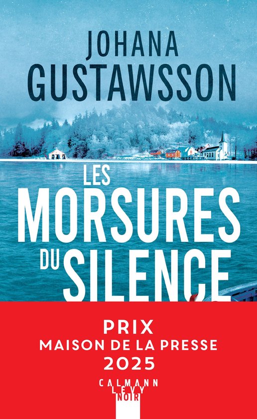 Les morsures du silence - Prix Maison de la presse 2025
