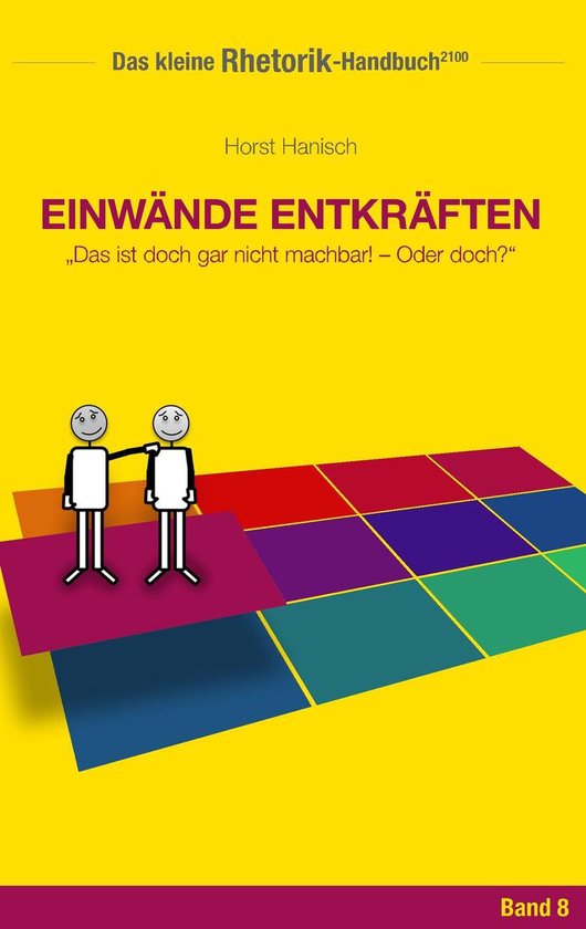 Das kleine Rhetorik-Handbuch 2100 8 - Rhetorik-Handbuch 2100 ... - cover