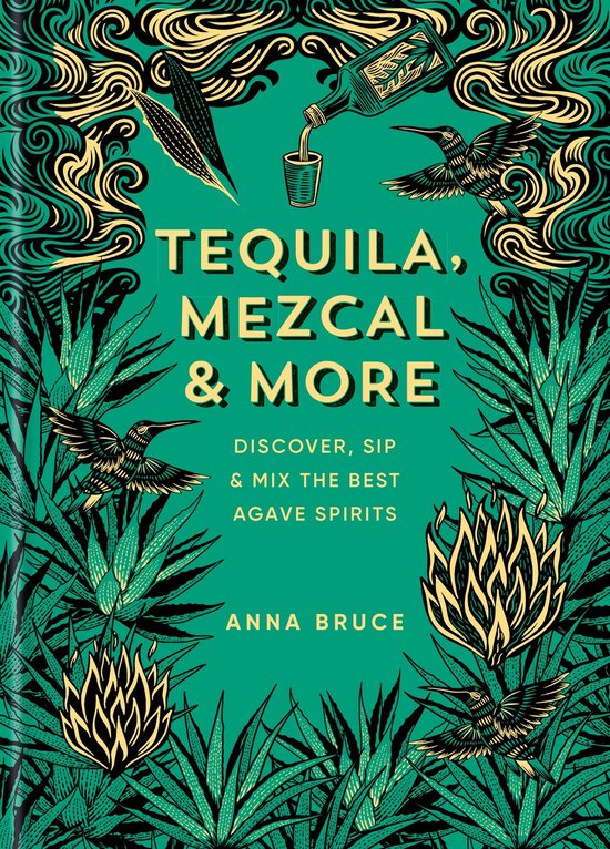 Tequila, Mezcal & More - cover