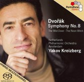 Netherlands Philharmonic Orchestra, Yakov Kreizberg - Dvorák: Symphony No.8 & Holoubek, Op.110 & Polednice, Op. 108 (Super Audio CD)