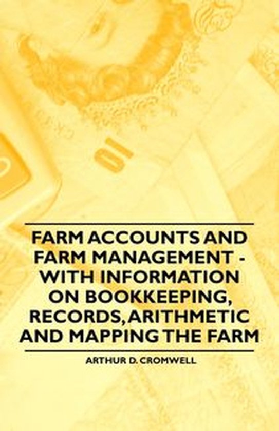 Farm Accounts and Farm Management - with Information on Book ... - cover