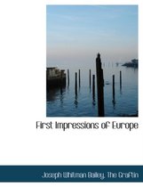 First Impressions of Europe