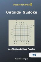Puzzles for Brain - Outside Sudoku 200 Medium to Hard Puzzles Vol.6