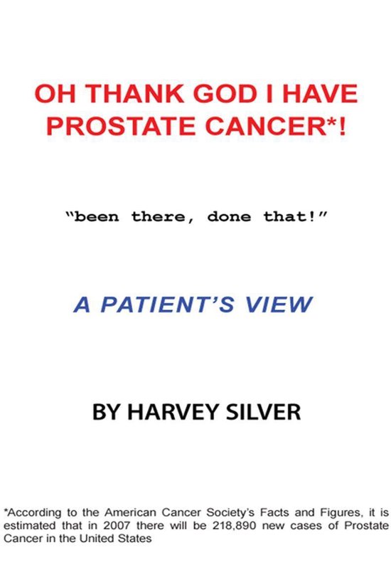 Oh, Thank God I Have Prostate Cancer! - cover