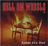 Hell On Wheels - Table For Two (CD)