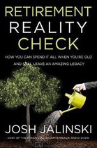 Retirement Reality Check How to Spend Your Money and Still Leave an Amazing Legacy