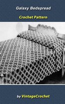 Galaxy Bedspread Vintage Crochet Pattern