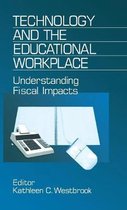 Technology and the Educational Workplace