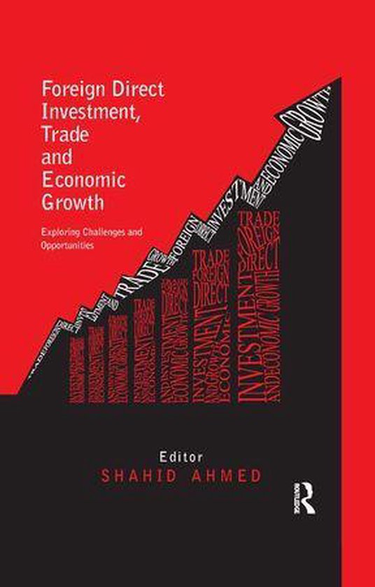 Foreign Direct Investment, Trade and Economic Growth - cover
