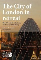 The City of London in Retreat