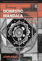 Anthropology and Cultural History in Asia and the Indo-Pacific - Domestic Mandala