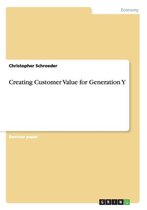 Creating Customer Value for Generation y