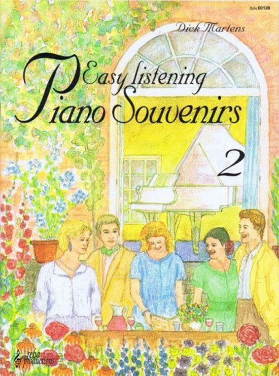 Easy listening piano souvenirs 2 - Martens Dick | Highergroundnb.org