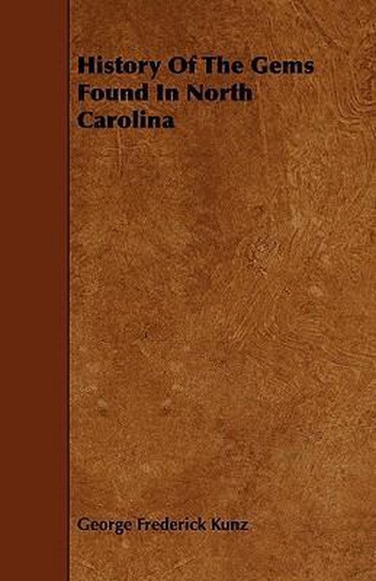 History Of The Gems Found In North Carolina - cover