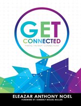 Get Connected: Making the Right Connections