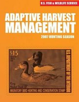 Adaptive Harvest Management 2007 Hunting Season