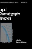 Chromatographic Science Series- Liquid Chromatography Detectors