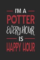 I'm a Potter Every Hour Is Happy Hour