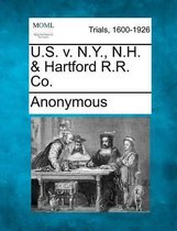 U.S. V. N.Y., N.H. & Hartford R.R. Co.