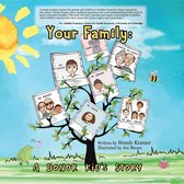 Your Family: A Donor Kid's Story 1 - Your Family