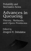 Probability and Stochastics Series- Advances in Queueing Theory, Methods, and Open Problems