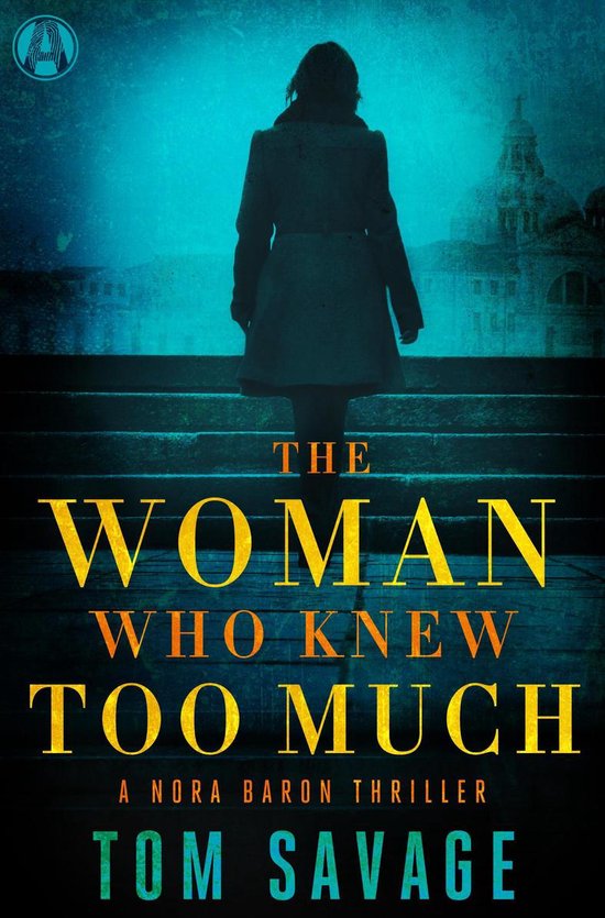 Nora Baron 2 - The Woman Who Knew Too Much - cover