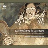 La Cirque De Lunaisiens - La Complainte De Lacenaire (CD)