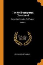 The Well-Tempered Clavichord
