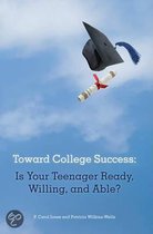 Toward College Success