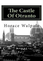 The Castle Of Otranto