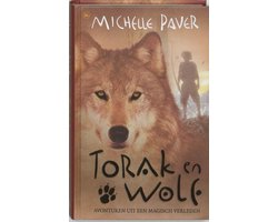 Torak en wolf 01 avonturen uit een magisch verleden