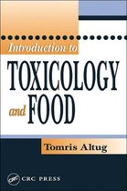 Introduction to Toxicology and Food
