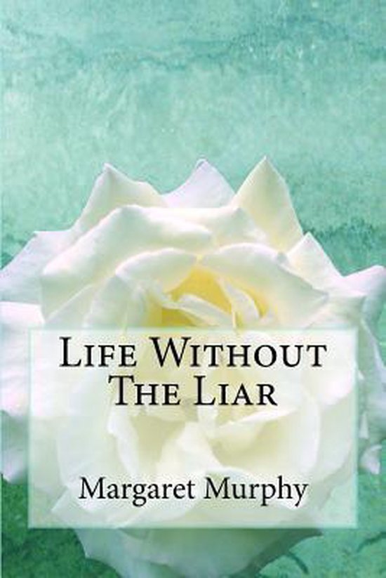 Life Without The Liar - cover