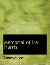 Memorial of IRA Harris