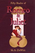 Fifty Shades of Romeo and Juliet